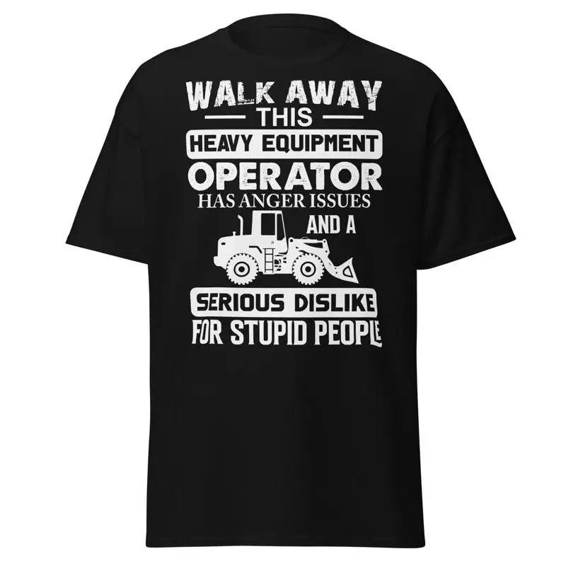 Heavy Equipment Operations - Neues sarkastisches T-Shirt für Schwerlastfahrer